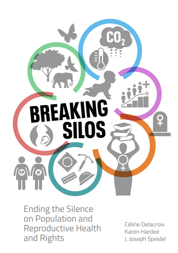 Breaking Silos: Ending the Silence on Population and Reproductive Health and Rights